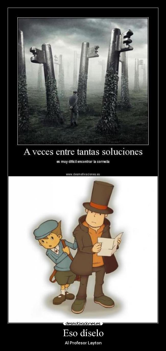 Eso díselo - Al Profesor Layton