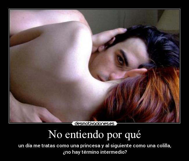 No entiendo por qué -