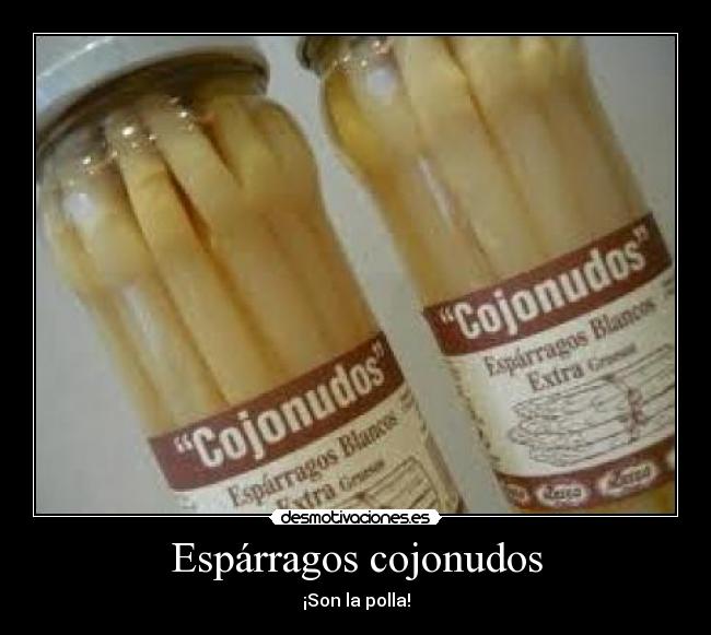 Espárragos cojonudos -