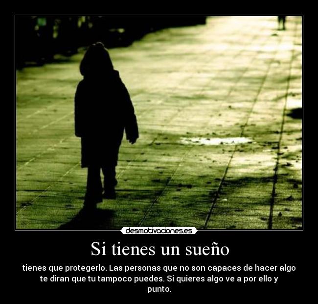 Si tienes un sueño - 