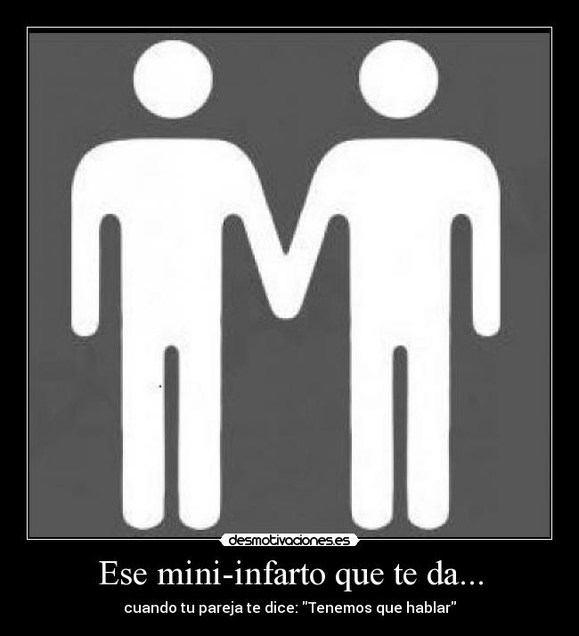 Ese mini-infarto que te da... -