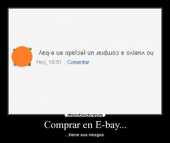 Comprar en E-bay... - ...tiene sus riesgos.