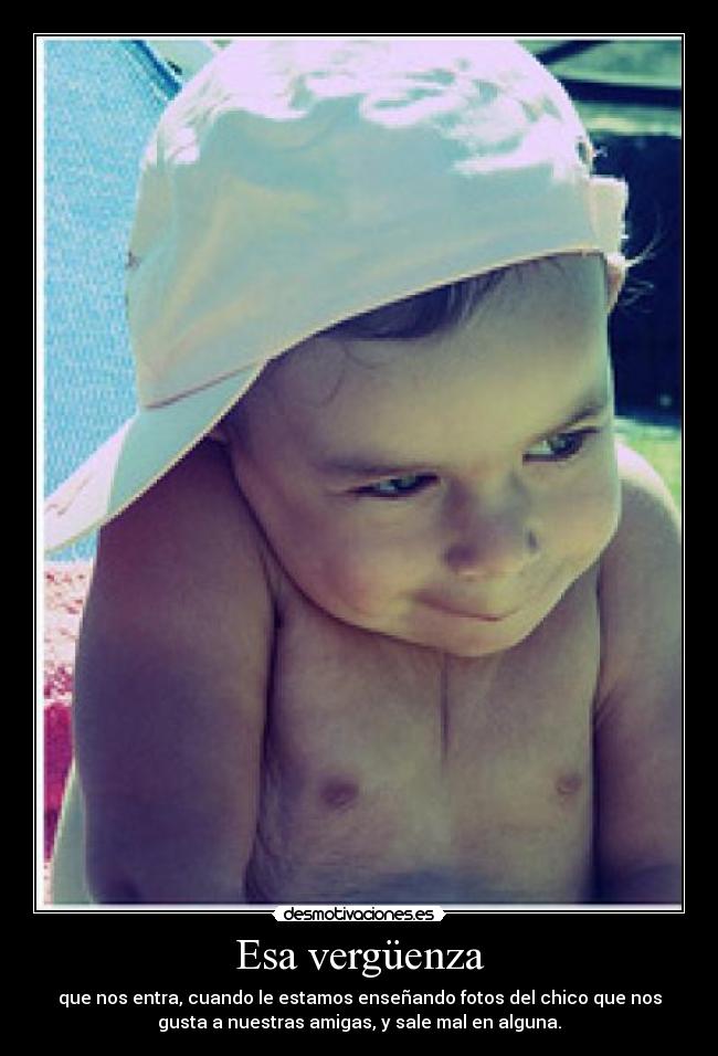 Esa vergüenza -
