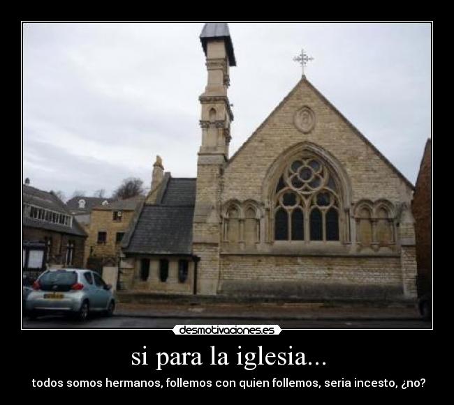 si para la iglesia... -