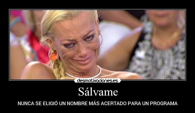 Sálvame -