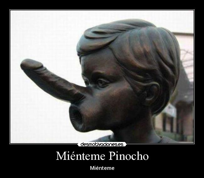 Miénteme Pinocho -
