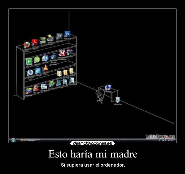 Esto haría mi madre - 