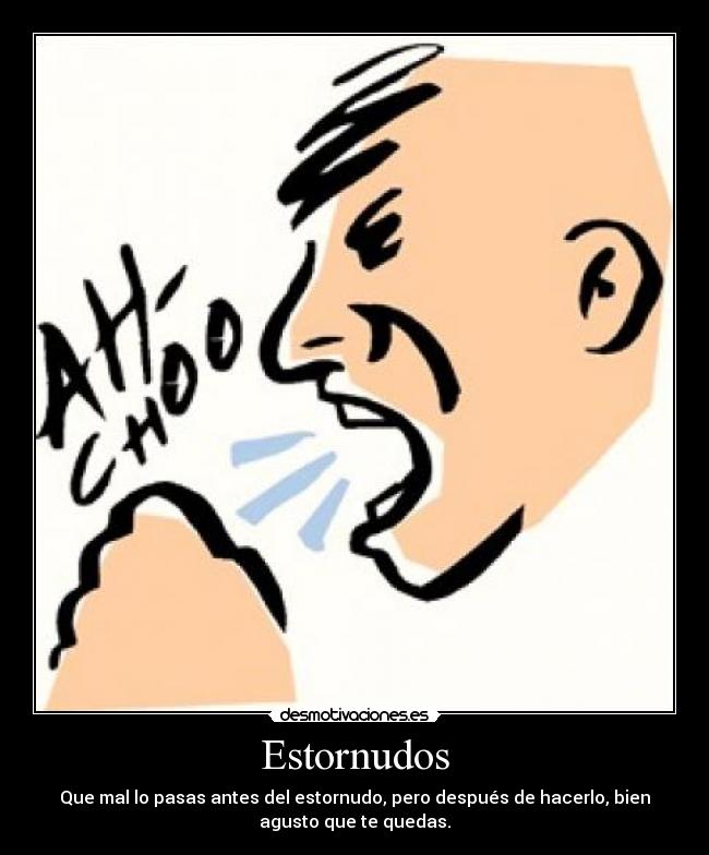 Estornudos -