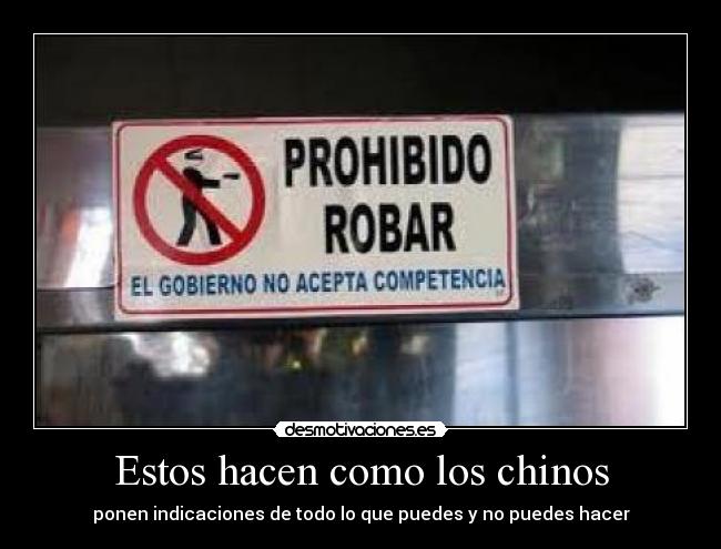 Estos hacen como los chinos - ponen indicaciones de todo lo que puedes y no puedes hacer