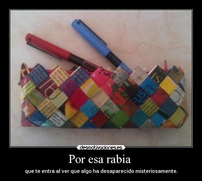 Por esa rabia  - 
