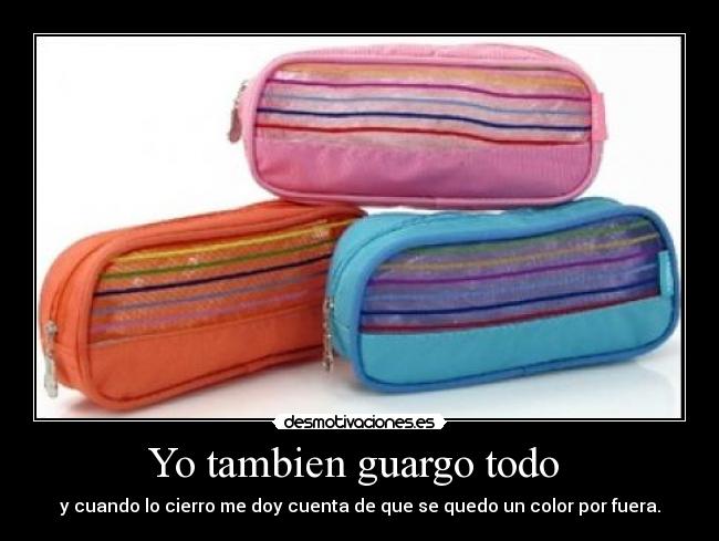 Yo tambien guargo todo - y cuando lo cierro me doy cuenta de que se quedo un color por fuera.