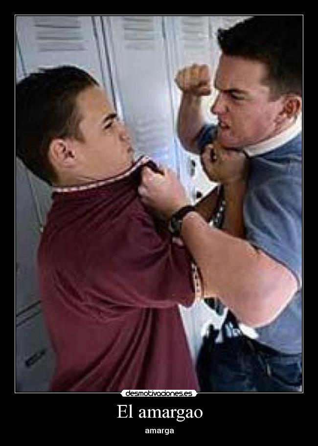 El amargao - amarga