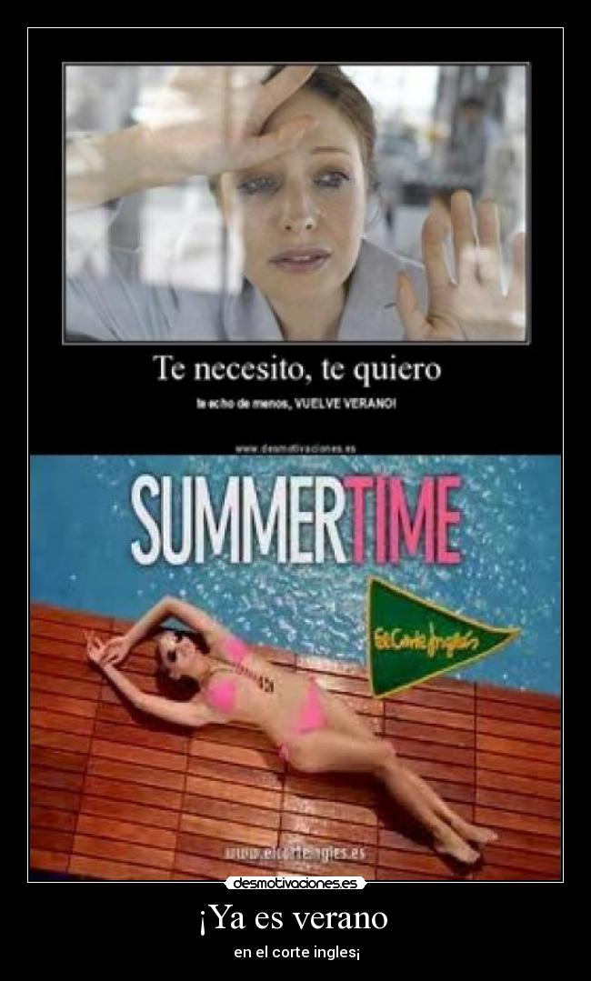 ¡Ya es verano -