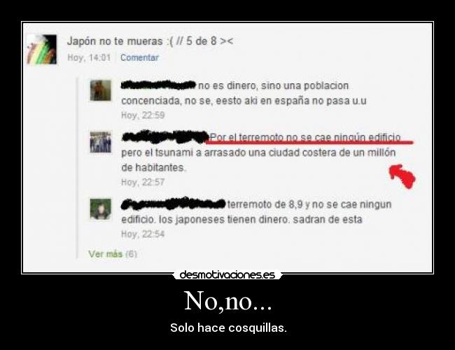 No,no... - Solo hace cosquillas.