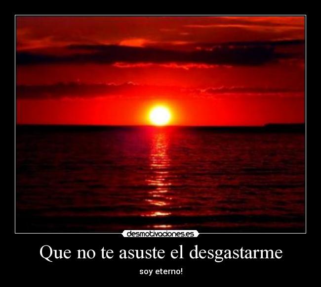 carteles eterno desmotivaciones