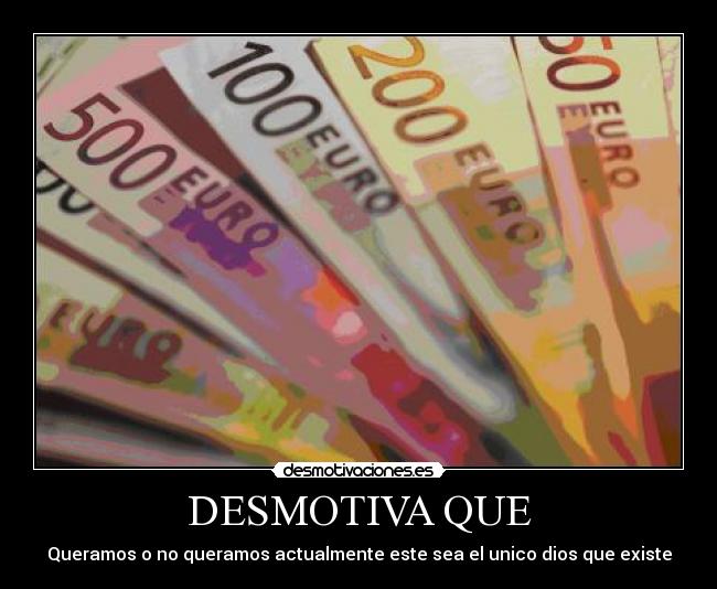 DESMOTIVA QUE -