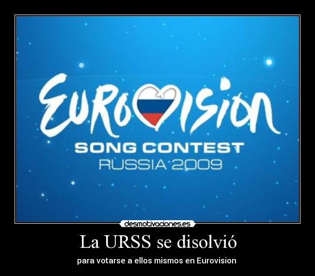 La URSS se disolvió - para votarse a ellos mismos en Eurovision 