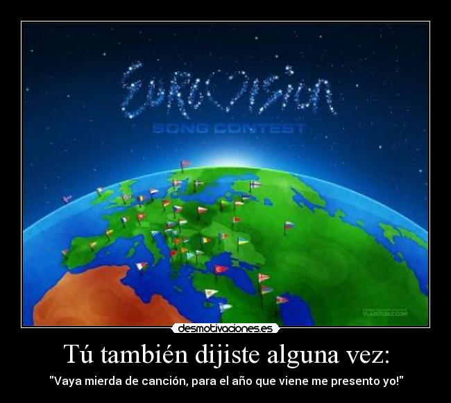 Tú también dijiste alguna vez: - 