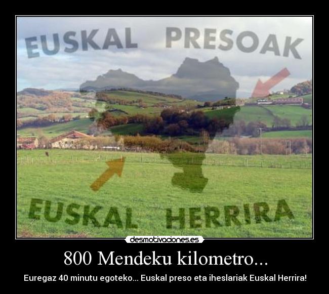 800 Mendeku kilometro... -