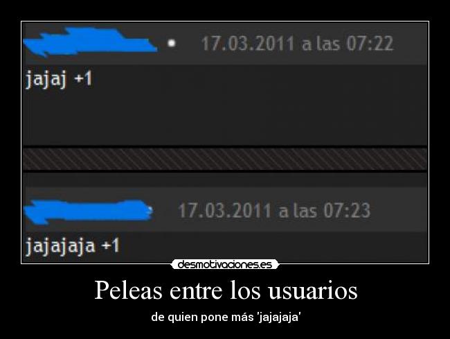 Peleas entre los usuarios -