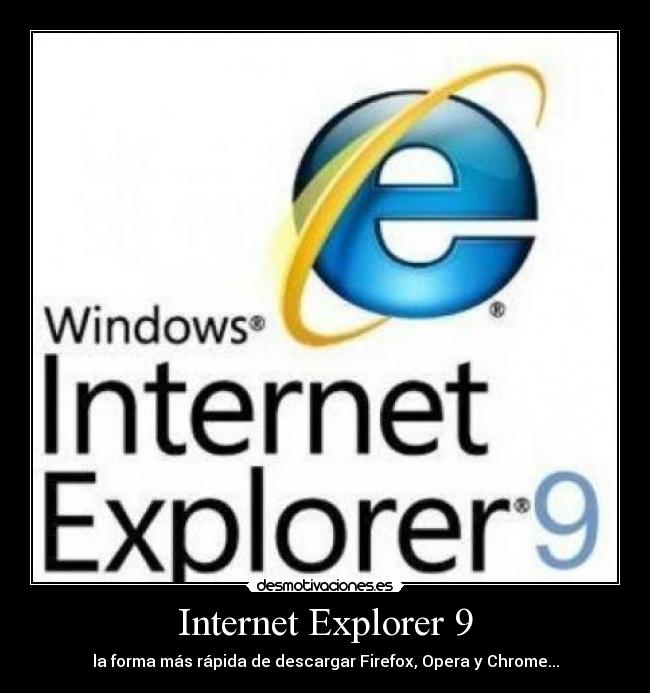 Internet Explorer 9 - la forma más rápida de descargar Firefox, Opera y Chrome...