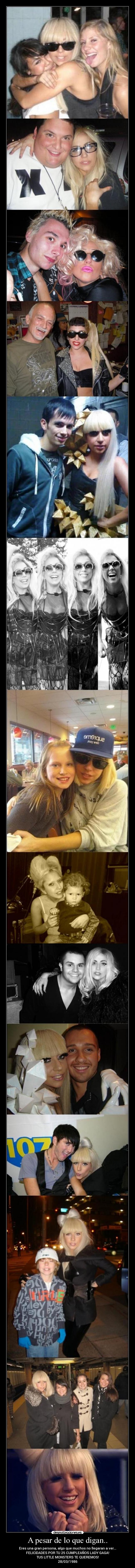 A pesar de lo que digan.. -