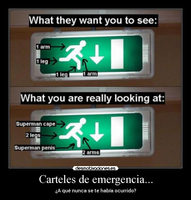 Carteles de emergencia... -