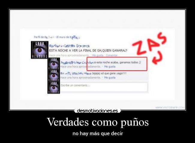 Verdades como puños - no hay más que decir