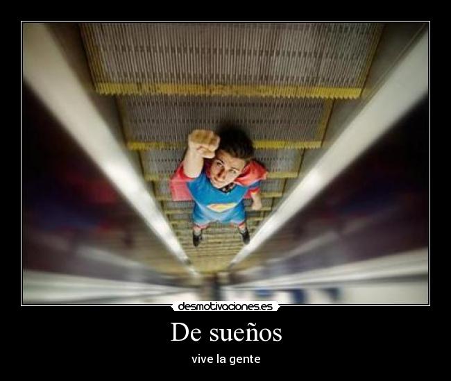 De sueños -