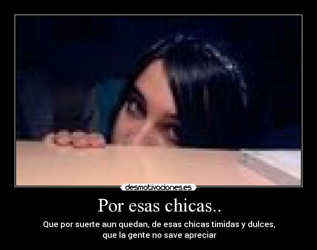 Por esas chicas.. -