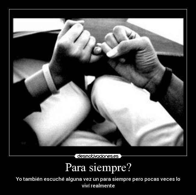 Para siempre? -