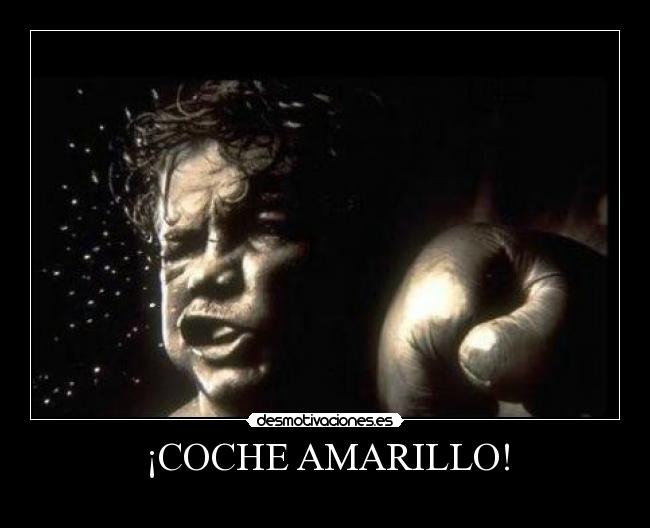 ¡COCHE AMARILLO! -