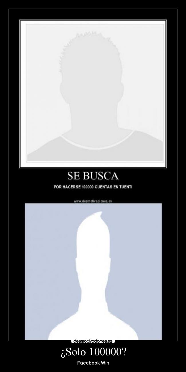 ¿Solo 100000? - 