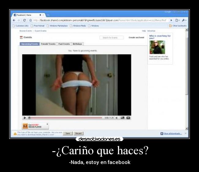 -¿Cariño que haces? -