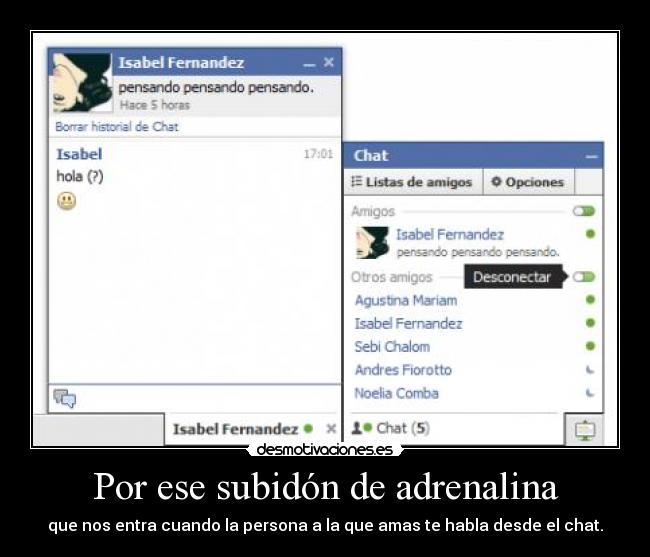Por ese subidón de adrenalina - 