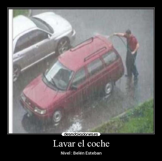 Lavar el coche - Nivel : Belén Esteban