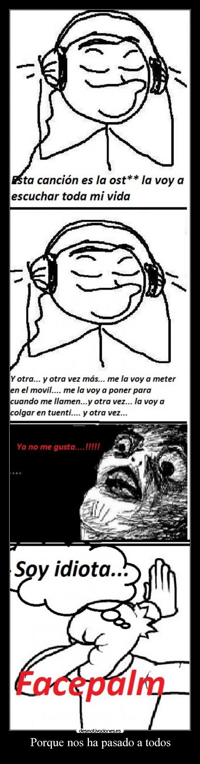 Porque nos ha pasado a todos - 