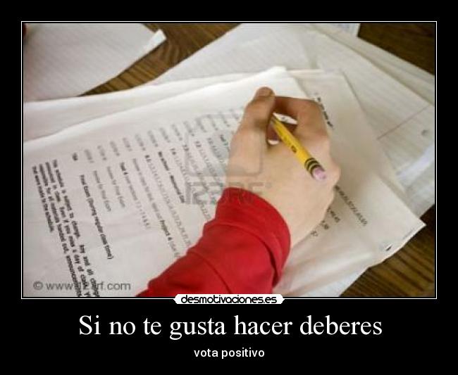 Si no te gusta hacer deberes - 