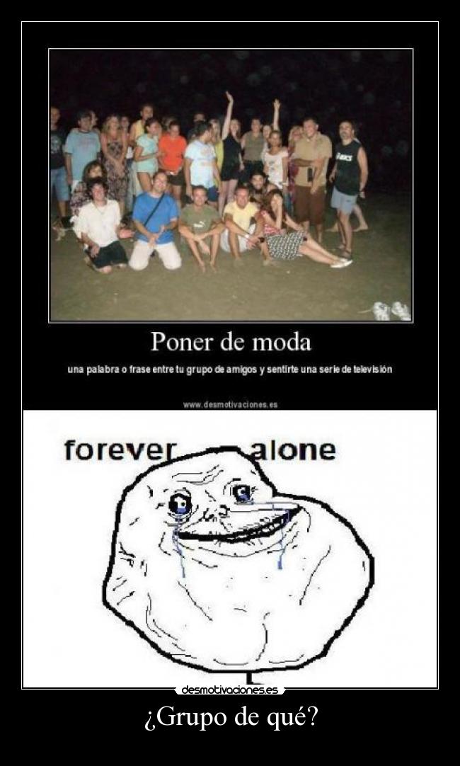 ¿Grupo de qué? -