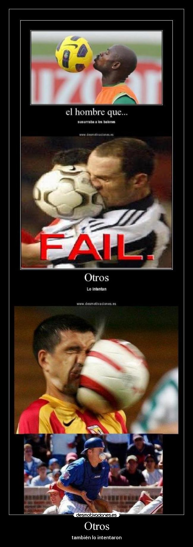 Otros - también lo intentaron