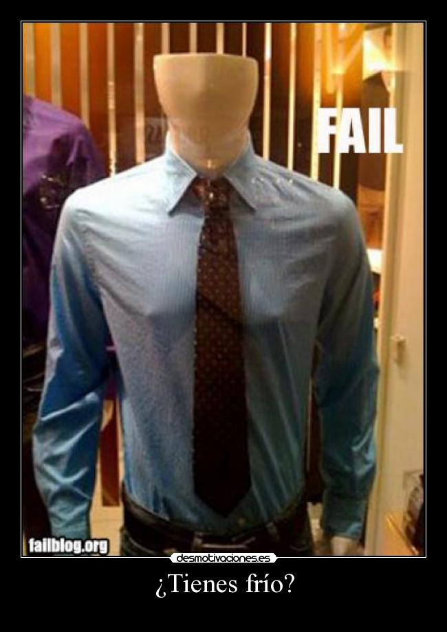 ¿Tienes frío? -