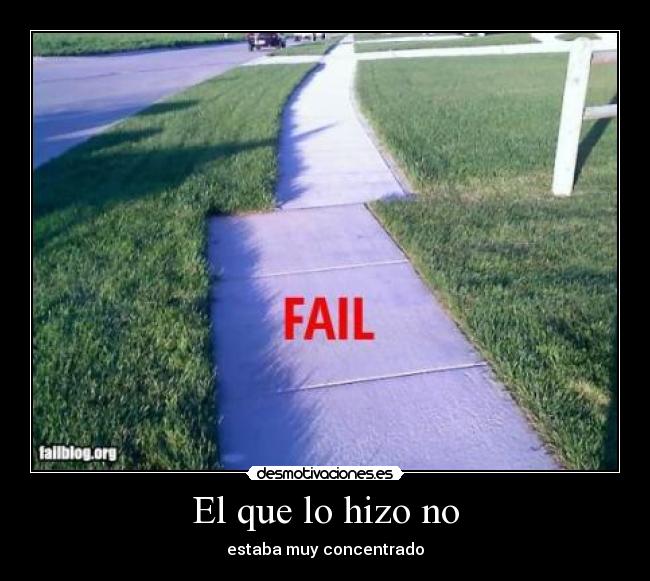 carteles fail desmotivaciones