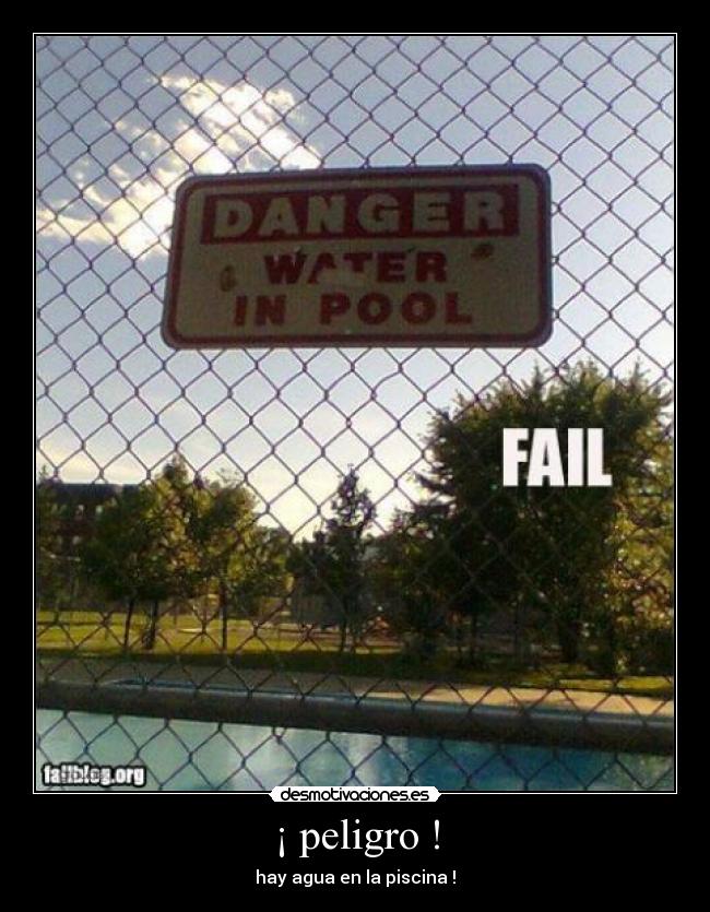 ¡ peligro ! - 