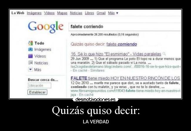 Quizás quiso decir: - LA VERDAD