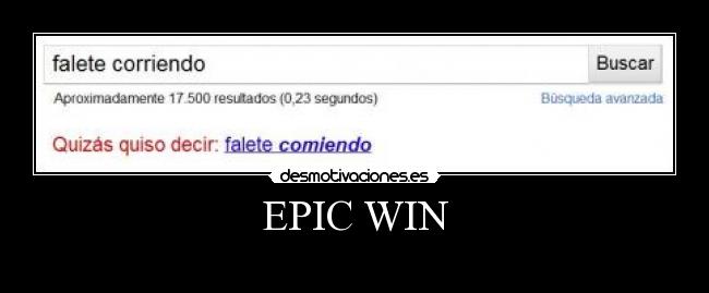 EPIC WIN -