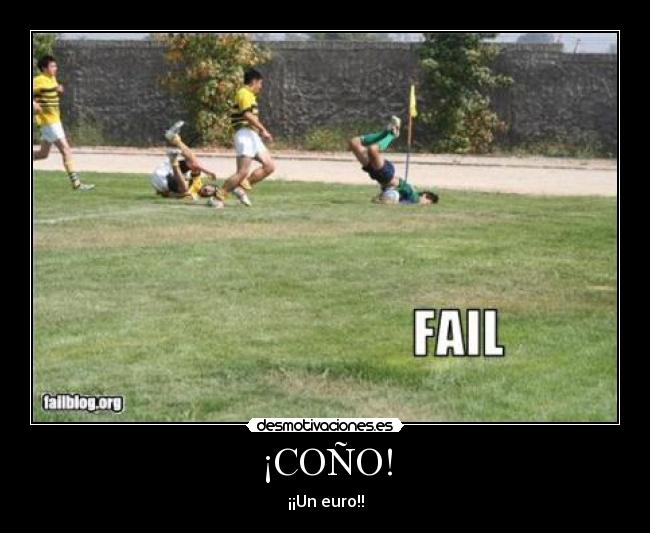 ¡COÑO! - ¡¡Un euro!!