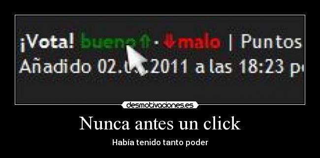 Nunca antes un click - 