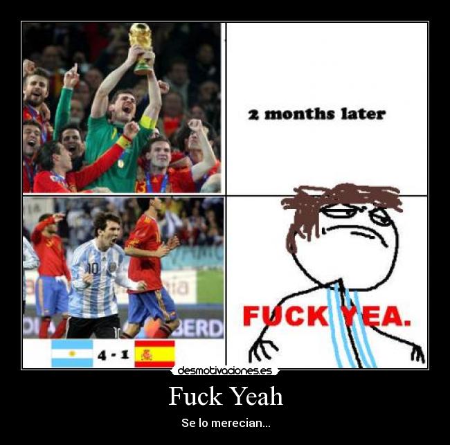 Fuck Yeah - Se lo merecian...