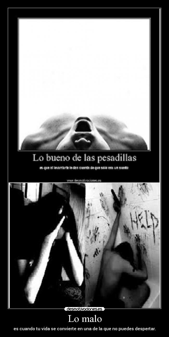 Lo malo -