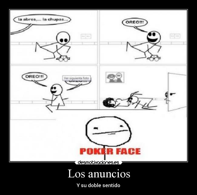 Los anuncios - Y su doble sentido